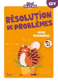 Mouv' maths : résolution de problèmes CE1 : guide ressources