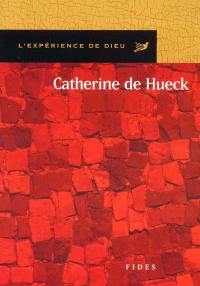 L'Expérience de Dieu avec Catherine de Hueck Doherty