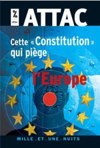 Cette Constitution qui piège l'Europe