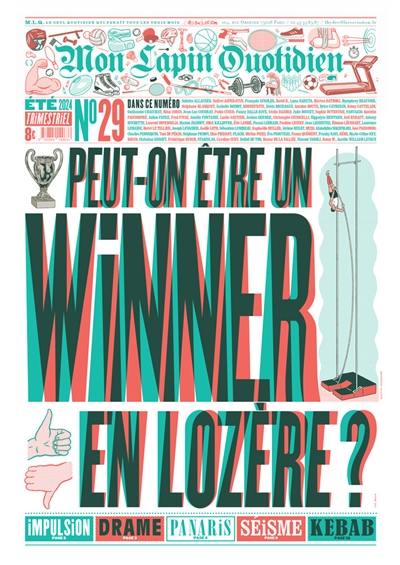 Mon lapin quotidien, n° 29. Peut-on être un winner en Lozère ?