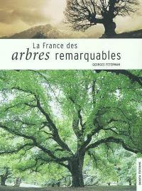 La France des arbres remarquables