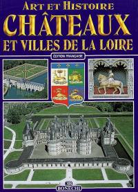Châteaux et villes de la Loire