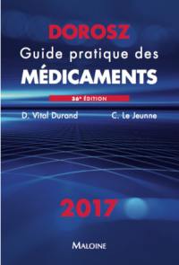 Guide pratique des médicaments : 2017