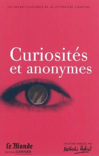 Curiosités et anonymes