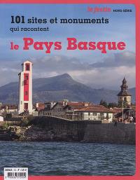 Festin (Le), hors série. 101 sites et monuments qui racontent le Pays basque