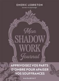 Mon shadow work journal