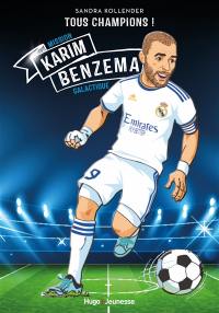 Karim Benzema : mission galactique