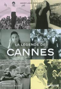 La légende de Cannes