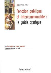 Fonction publique et intercommunalité : le guide pratique