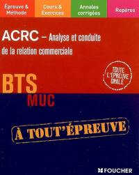 ACRC, analyse et conduite de la relation commerciale, BTS MUC