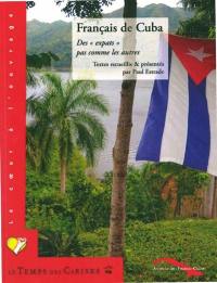 Français de Cuba : des expats pas comme les autres