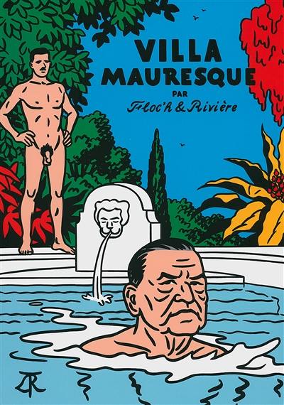 Villa mauresque : Somerset Maugham et les siens