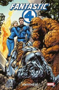 Fantastic Four : antithèse