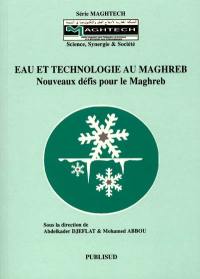Eau et technologie au Maghreb