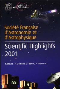 Scientific highlights 2001 : Lyon, France, May 28-June 1, 2001