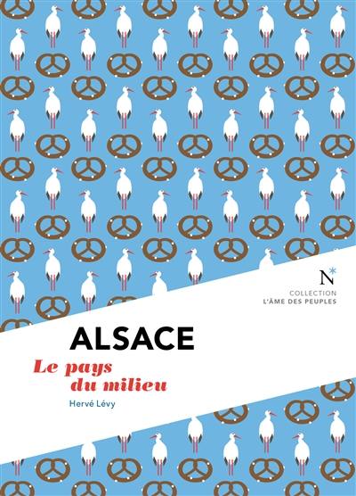 Alsace : le pays du milieu