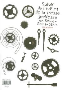 Salon du livre et de la presse jeunesse en Seine-Saint-Denis : catalogue 2006
