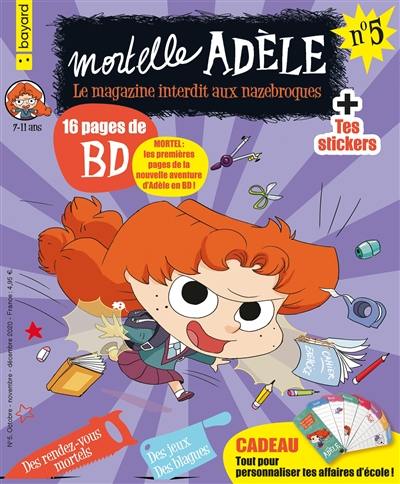 Mortelle Adèle : le magazine interdit aux nazebroques, n° 5
