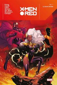 X-Men red. Vol. 1. La terre brisée