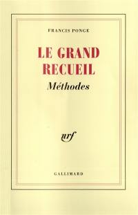 Le Grand recueil. Vol. 2. Méthodes