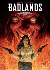 Badlands. Vol. 3. Le grand serpent