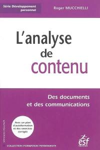 L'analyse de contenu : des documents et des communications