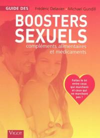 Guide des boosters sexuels : compléments alimentaires et médicaments