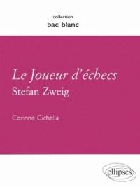 Le joueur d'échecs, Stefan Zweig : avec guide de lecture