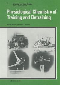 Physiological chemistry of training and detraining : 2e cours international, Nice 1982