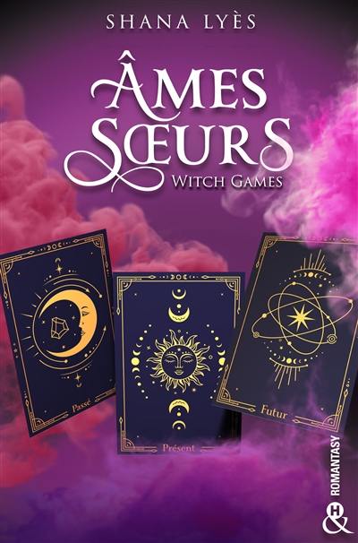 Witch games. Ames soeurs
