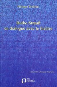 Botho Strauss en dialogue avec le théâtre : autoréférentialité théâtrale dans Trilogie du revoir, Grand et petit, Kalldewe, farce