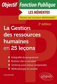 La gestion des ressources humaines en 25 leçons : catégories A et B
