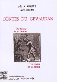 Contes du Gévaudan. Vol. 5. Lou diable et la magio. Le diable et la magie