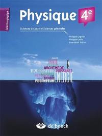 Physique 4e : manuel : sciences 5 périodes