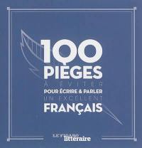 100 pièges à éviter pour écrire & parler un excellent français