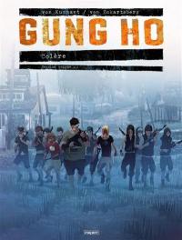 Gung Ho. Vol. 4. Colère. Vol. 2
