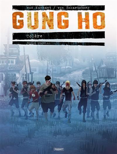 Gung Ho. Vol. 4. Colère. Vol. 2