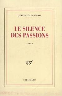 Le silence des passions