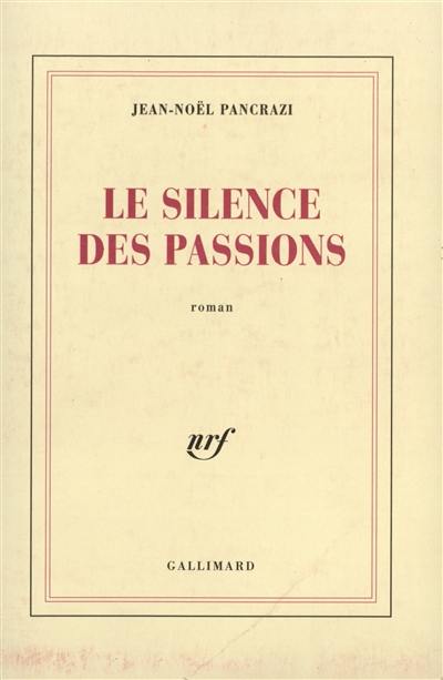 Le silence des passions