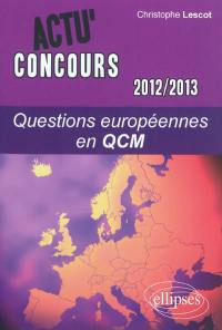 Questions européennes 2012-2013 en QCM