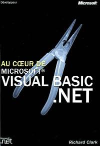 Au coeur de Microsoft Visual Basic.Net