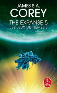 The expanse. Vol. 5. Les jeux de Némésis