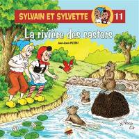 Sylvain et Sylvette. Vol. 11. La rivière des castors