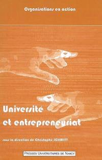 Université et entrepreneuriat. Vol. 2. Une relation en quête de sens