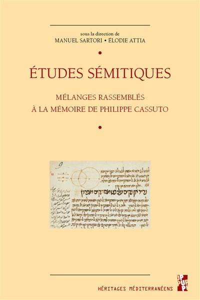 Etudes sémitiques : mélanges rassemblés à la mémoire de Philippe Cassuto