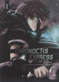 Chronoctis express. Vol. 1