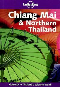 Chiang Mai and northern Thailand