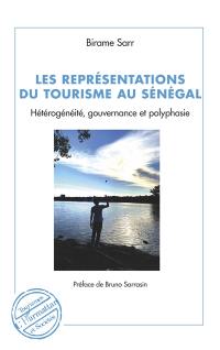 Les représentations du tourisme au Sénégal : hétérogénéité, gouvernance et polyphasie