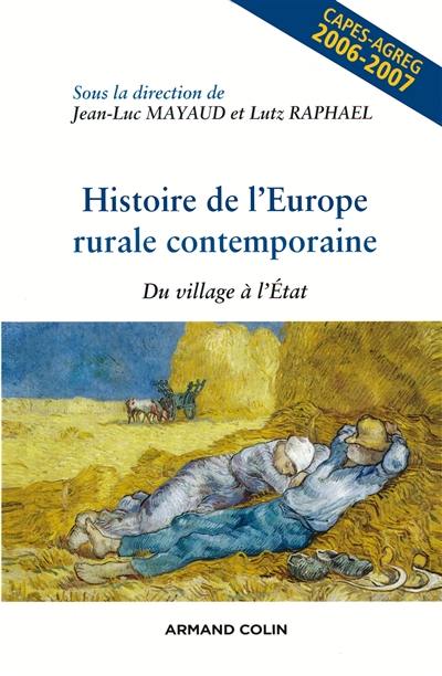 Histoire de l'Europe rurale contemporaine : du village à l'Etat : Capes-agreg, 2006-2007