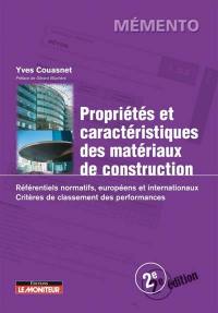 Propriétés et caractéristiques des matériaux de construction : référentiels normatifs, européens et internationaux : critères de classement des performances